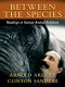 Between the Species: Readings in Human-animal Relations - Arnold Arluke,  Clinton Sanders - Google Books